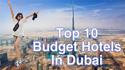 Top 10 Best Budget Hotels In Dubai I How To Book Youtube