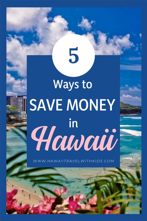 Hawaiian Vacations Can Get Expensive Quickly Find Out 5 Easy Ways To
