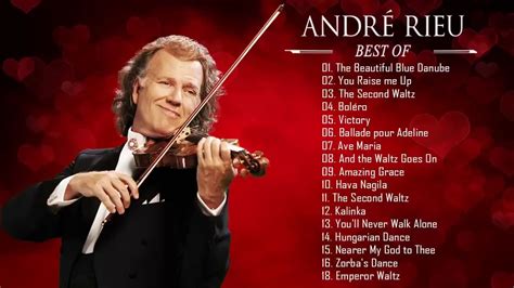 Best Of André Rieu André Rieu Greatest Hits 2020 André Rieu