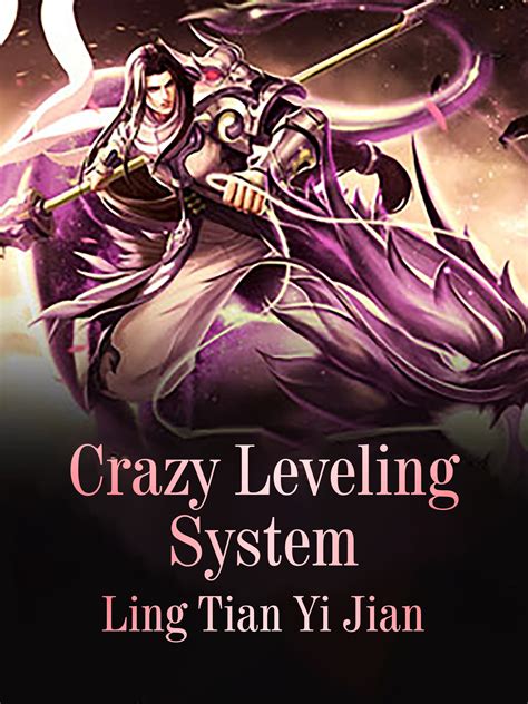 Crazy Leveling System Novel Full Story Book BabelNovel