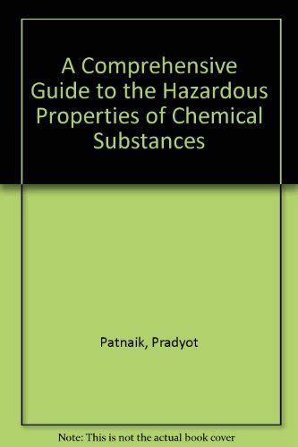 A Comprehensive Guide To The Hazardous Properties Of