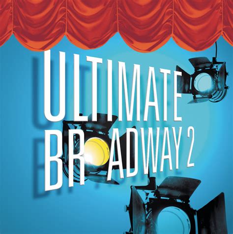 Various Artists Ultimate Broadway Ii The Very Best Of Broadway Now