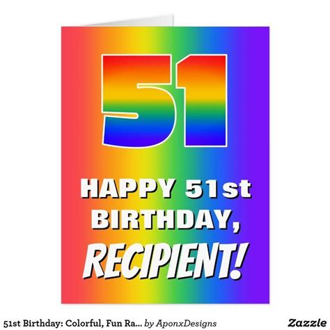 51st Birthday Colorful Fun Rainbow Pattern 51 Card Zazzle