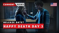 Happy Death Day 3 Release Date? 2021 News - YouTube