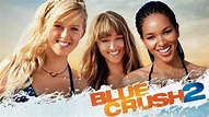 Blue Crush 2 (2011) Watch Free HD Full Movie on Popcorn Time