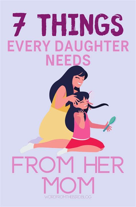 7 Things Every Daughter Needs From Her Mother Artofit