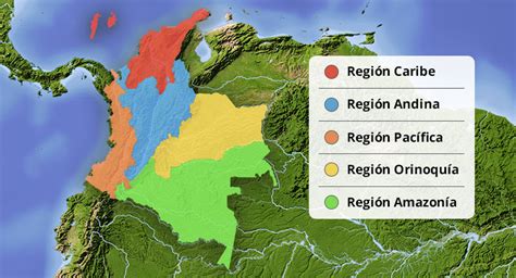 Regiones Naturales De Colombia Generalidades Sobre Las Regiones