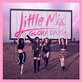 Little Mix: "Glory Days" (Album Sampler) ~ Booklet Music