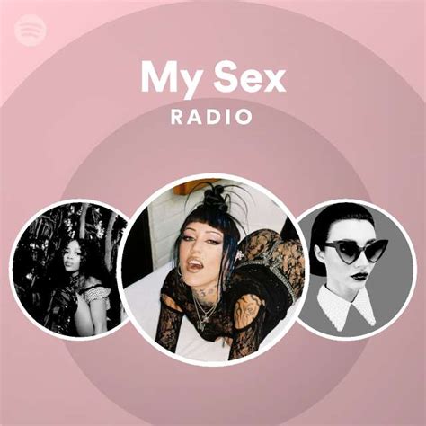 My Sex Radio Playlist By Spotify Spotify