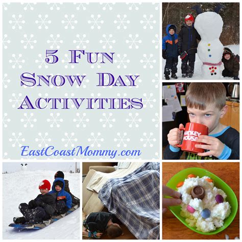 East Coast Mommy 5 Fun Snow Day Activities