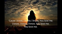 I Know You Love Me (with lyrics) - Bob Wilson - YouTube