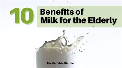 10 Benefits Of Milk For The Elderly The Geriatric Dietitian