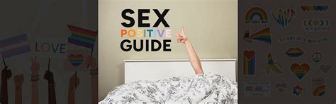 10 Ways To Be More Sex Positive The Inspo Spot