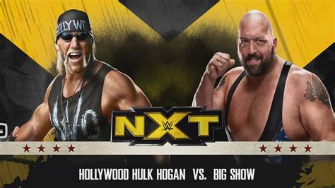 Wwe 2k15 Nxt Hollywood Hulk Hogan Vs Big Show Wwe Nxt Aug 8 2015 Full