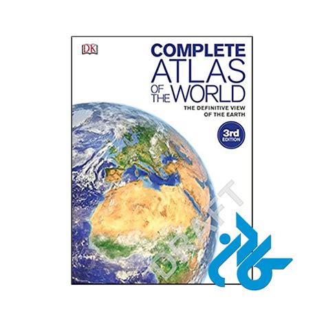 Complete Atlas Of The World 3rd تا 50 تخفیف کتاب زبان کـادن
