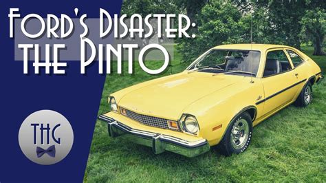 Fords Disaster The Pinto Youtube