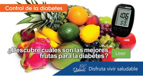 Lista De Frutas Que Puede Comer Un Diabético Recomendadas Y