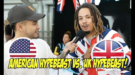 Who Dresses Better American Hypebeast Or Uk Hypebeast Youtube