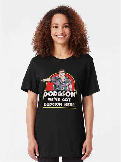 Weve Got Dodgson Here T Shirt By Bovaart Redbubble