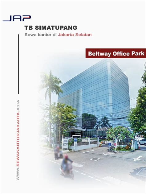 Beltway Office Park Sewa Ruang Kantor Di Tb Simatupang Jakarta