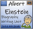 Albert Einstein - 3rd & 4th Grade Biography Writing Activity - Amped Up ...