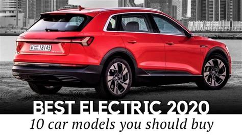 Top 10 Best Electric Cars To Buy In 2020 Insider Paper