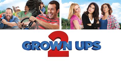 Stream Grown Ups 2 Online Download And Watch Hd Movies Stan