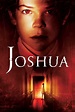 Joshua (2007) — The Movie Database (TMDB)