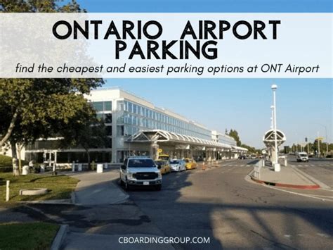 Ontario Airport Parking Find The Cheapest And Easiest Parking Options