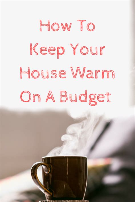 Simple Frugal Ways To Keep Warm A Money Minded Mum Frugal Keep