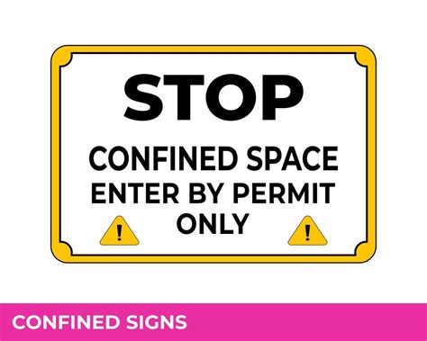 Caution Confined Space Do Not Enter Without Permission Sign In Vector