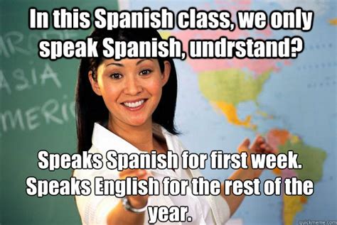 Unhelpful High School Teacher Memes Quickmeme