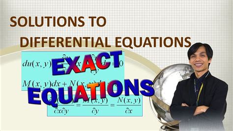 Solutions To Differential Equations Exact Equations Youtube