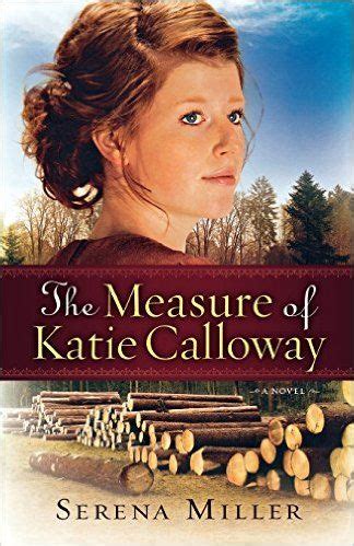 Wolfe Reviews The Measure Of Katie Calloway Serena Miller