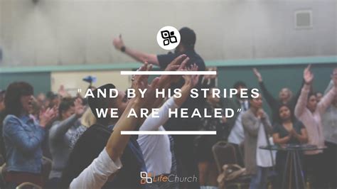 By His Stripes We Are Healed Youtube