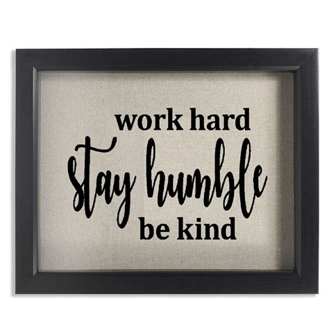 Work Hard Stay Humble Be Kind Decal 3 Sizes To Choose From Etsy
