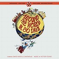 Victor Young: OST - Around the World in 80 Days Soundtrack - CD | Opus3a