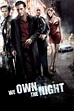 We Own the Night movie review (2007) | Roger Ebert