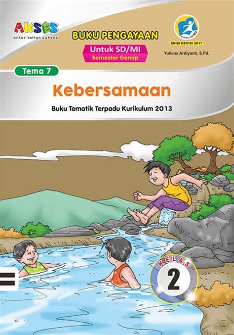 Buku Pengayaan Tematik Akses Kelas 2 Tema 7 Kebersamaan Cv Grafika