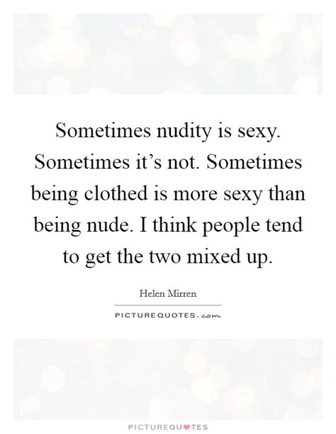 Nude Quotes Nude Sayings Nude Picture Quotes Page 4