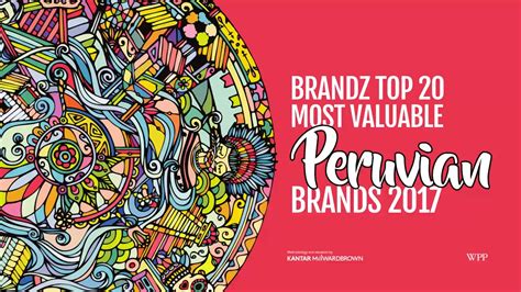 Brandz Top 20 Most Valuable Peruvian Brands 2017 Countdown Youtube