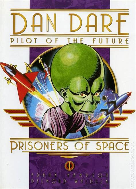 Dan Dare Pilot Of The Future Prisoners Of Space Hc 2005 Titan Books