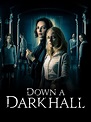 Prime Video: Down a Dark Hall