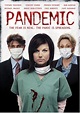 Pandemic (TV Mini Series 2007) - IMDb
