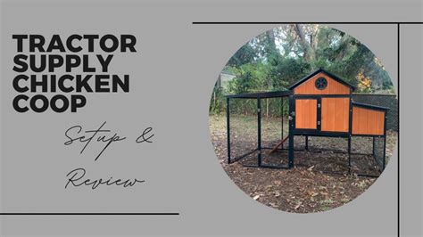 Tractor Supply Chicken Coop Set Up & Review - YouTube