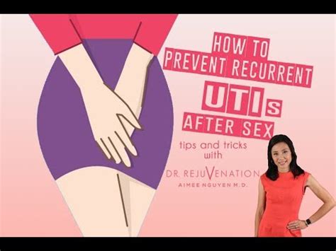 How To Prevent Recurrent Utis After Sex Dr Rejuvenation Youtube