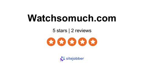 Watchsomuch Reviews 2 Reviews Of Sitejabber