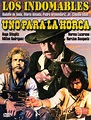 Los indomables - Película 1972 - Cine.com