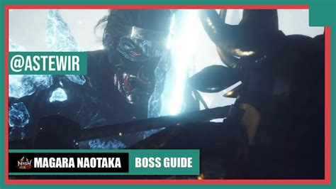 Nioh 2 Magara Naotaka Like A Pro Easy Boss Guide Solo No Ninjutsu