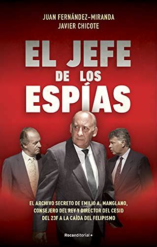 🥇descargar Libro El Jefe De Los Espías De Juan Fernández Miranda Y